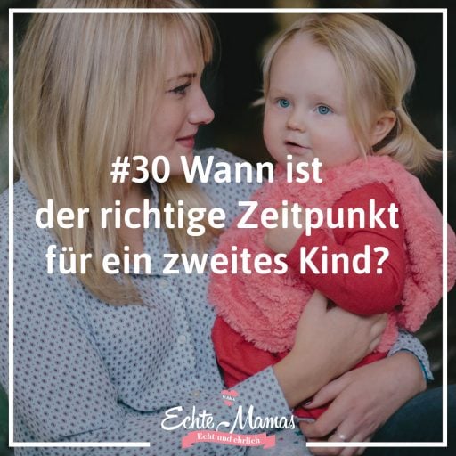 Wann ist der richtige Zeitpunkt für ein zweites Kind?