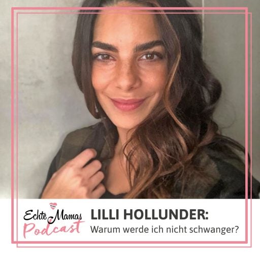 Kinderwunsch Podcast mit Lilli Hollunder