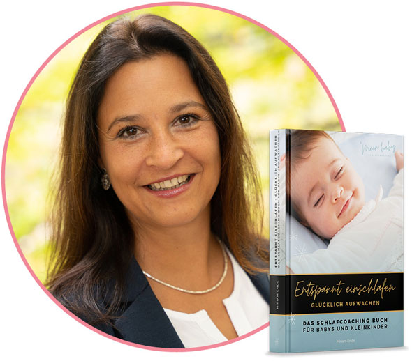 "Entspannt einschlafen – glücklich aufwachen" – das Buch von Babyschlafexpertin Miriam Ende