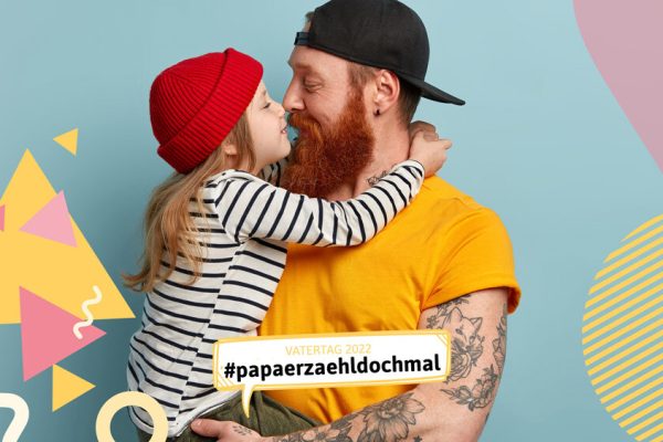 Vatertags-Special 2022.