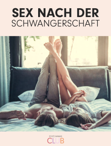 Unser eBook zum Thema „Sex nach der Schwangerschaft”