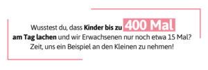 Wir sollten viel öfter lachen.