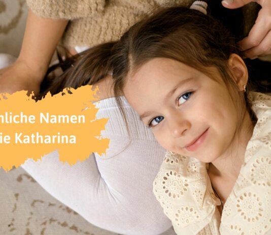 Ähnliche Namen wie Katharina sind eine tolle Alternative und deutlich seltener.