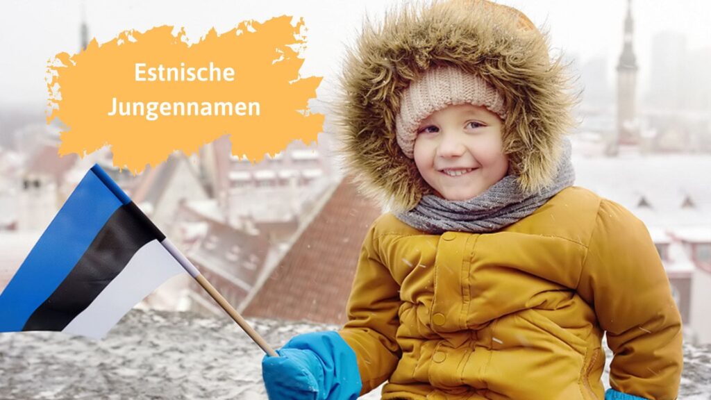 Estnische Namen für Jungen: nordische Geheimtipps 🇪🇪